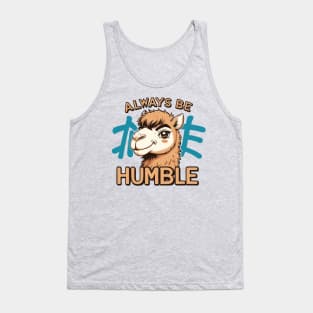 Always Be Humble Tank Top